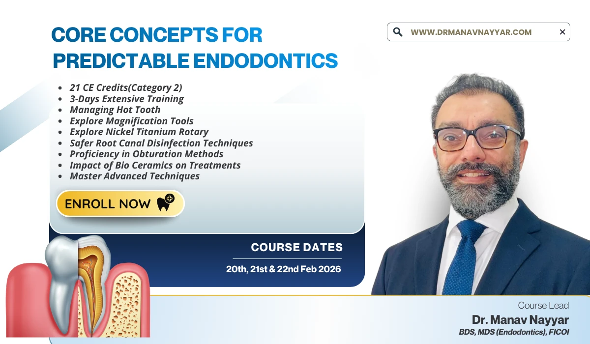 Core Concepts for Predictable Endodontics